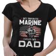 Fathers Day Flag My Favorite Marine Calls Me Dad Tshirt Women V-Neck T-Shirt