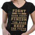 Fight The Good Fight Christian Faith Women V-Neck T-Shirt