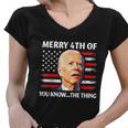 Funny Biden Confused Merry Happy 4Th Of You KnowThe Thing Women V-Neck T-Shirt