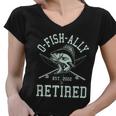 Funny Fishing Ofishally Retired Est 2022 Tshirt Women V-Neck T-Shirt