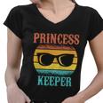 Funny Tee For Fathers Day Princess Keeper Of Daughters Gift Women V-Neck T-Shirt