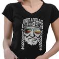 Have A Willie Nice Day Women V-Neck T-Shirt