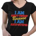 I Am Anti Trump Because I Am Anti Stupid Not My President Tshirt Women V-Neck T-Shirt