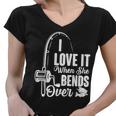 I Love It When She Bends Over Fishing Joke Tshirt Women V-Neck T-Shirt