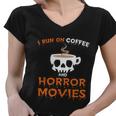 I Run On Coffee Horror Movies Halloween Quote Women V-Neck T-Shirt