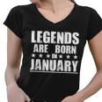 Legends Are Born In January Birthday Tshirt Women V-Neck T-Shirt