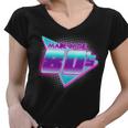 Made In The 80S Cool Retro 1980S Tshirt Women V-Neck T-Shirt