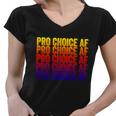 Pro Choice Af Reproductive Rights Gift V5 Women V-Neck T-Shirt
