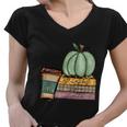 Pumpkin Spice Latte Thanksgiving Quote Women V-Neck T-Shirt