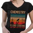 Science Chemistry Is Like Cooking Just Dont Lick The Spoon Women V-Neck T-Shirt