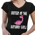 Sister Of The Birthday Girl Dinosaur Matching Family Party Women V-Neck T-Shirt