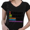 Straight Against Hate Pride Month Lbgt Women V-Neck T-Shirt