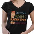 Stressed Blessed Pumpkin Spice Obsessed Thanksgiving Quote V3 Women V-Neck T-Shirt