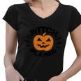 Witch Please Pumpkin Halloween Quote Women V-Neck T-Shirt