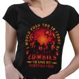 Would Push You In Front Of Zombies To Save My Scottish Foid Halloween Quote Women V-Neck T-Shirt