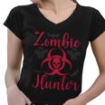 Zombie Hunter Halloween Quote V2 Women V-Neck T-Shirt