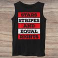 Stars Stripes Equal Rights Bold 4Th Of July Womens Rights  Unisex Tank Top