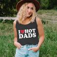 Funny I Heart Love Hot Dads Unisex Tank Top