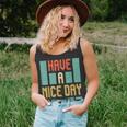 Have A Nice Day Men Women Tank Top Graphic Print Unisex