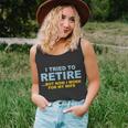 I Tried To Retire But Now I Work For My Wife Funny Tshirt Unisex Tank Top