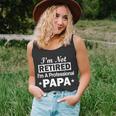 Im Not Retired Im A Professional Papa Tshirt Unisex Tank Top