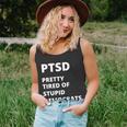 Ptsd Pretty Tired Of Stupid Democrats Funny Tshirt Unisex Tank Top