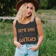 Some Days Extra Witchy Halloween Quote Unisex Tank Top