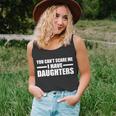 You Cant Scare Me I Have Daughters Unisex Tank Top