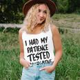 I Had My Patience Tested V2 Unisex Tank Top