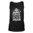 Sarcastic Funny Quote My Soul Was Removed White Men Women Tank Top Graphic Print Unisex
