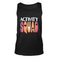 Activity Squad Activity Director Activity Assistant Gift V2 Unisex Tank Top