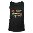 Activity Squad Activity Director Activity Assistant Great Gift Unisex Tank Top