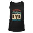 Amazing Daddy Amazing Dad This Is What An Amazing Dad Gift Unisex Tank Top