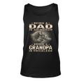 Being A Dad Is An Honor Being A Grandpa Is Priceless Grandpa Gift Unisex Tank Top