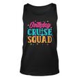 Birthday Cruise Squad Cruising Boat Party Travel Vacation Men Women Tank Top Graphic Print Unisex