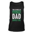 Dad Fathers Day Amazing Dad This Is What An Amazing Dad Cool Gift Unisex Tank Top
