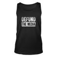 Defund The Media Tshirt Unisex Tank Top