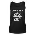 Dont Be A Jerk Mathematics Equation Tshirt Unisex Tank Top