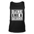 Drink Like A Gallagher Funny St Patricks Day Irish Clover Unisex Tank Top