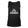 Electrician Gifts For Men Funny Electrical Stay Grounded Unisex Tank Top