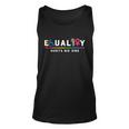 Equality Hurts No One Equal Rights Lgbt Gift Unisex Tank Top