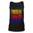 Family 365 My Favorite People Call Me Papa Grandpa Gift V2 Unisex Tank Top