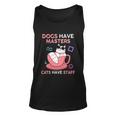 Funny Cat Meme Dogs Have Masters Cats Have Staff Cat Lover Gift V7 Unisex Tank Top