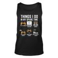 Funny Gamer Things I Do In My Spare Time Gaming V3 Men Women Tank Top Graphic Print Unisex