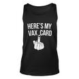 Heres My Vax Card Tshirt Unisex Tank Top