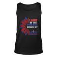 Land Of The Free Because My Is Brave Sunflower 4Th Of July Unisex Tank Top