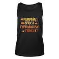 Pumpkin Spice And Reproductive Rights Pro Choice Feminist Funny Gift V3 Unisex Tank Top