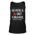 Schools Out Forever Retired Teacher Funny Retirement Unisex Tank Top