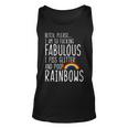 So Fabulous I Piss Glitter And Poop Rainbows Unisex Tank Top