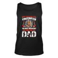 Some People Call Me A Firefighter The Most Important Call Me Dad Unisex Tank Top